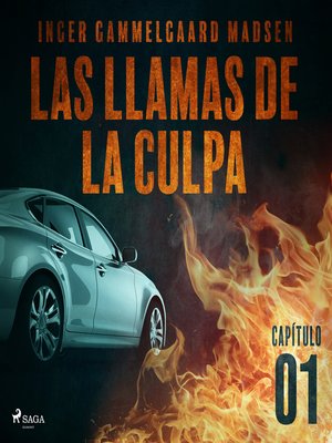 cover image of Las llamas de la culpa--Capítulo 1